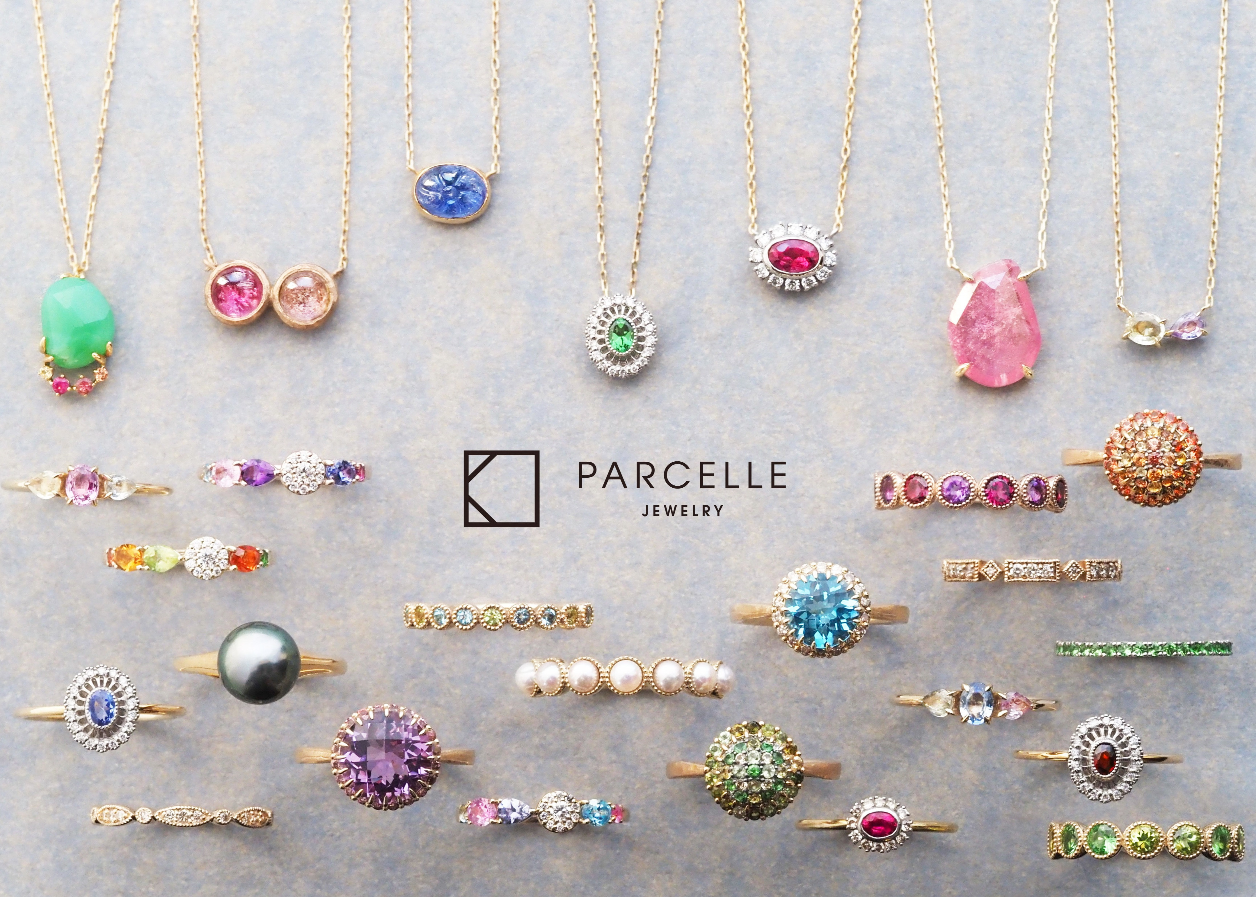 “ PARCELLE JEWELRY 春の新作ジュエリーとカスタムジュエリーフェア "