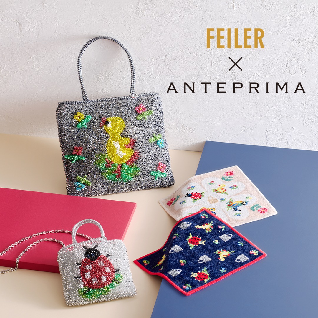 11/29(金)発売　FEILER  ×  ANTEPRIMA コレクション整理券配布のご案内（数量限定）